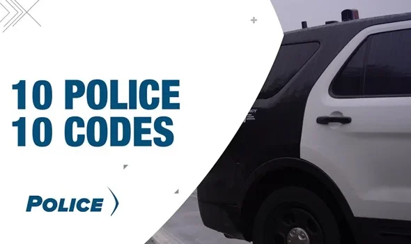 Police Ten Codes Explained